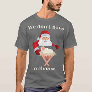 Camiseta Religión cristiana Jesús Santa no tiene que