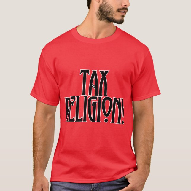 Camiseta ¡Religión fiscal! (Anverso)