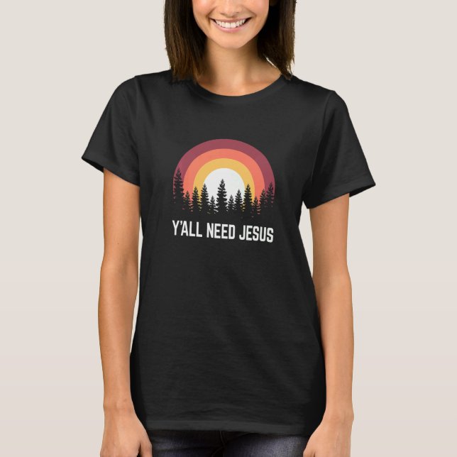 Camiseta Religiosos Todos Necesitan Jesús Cristiano (Anverso)