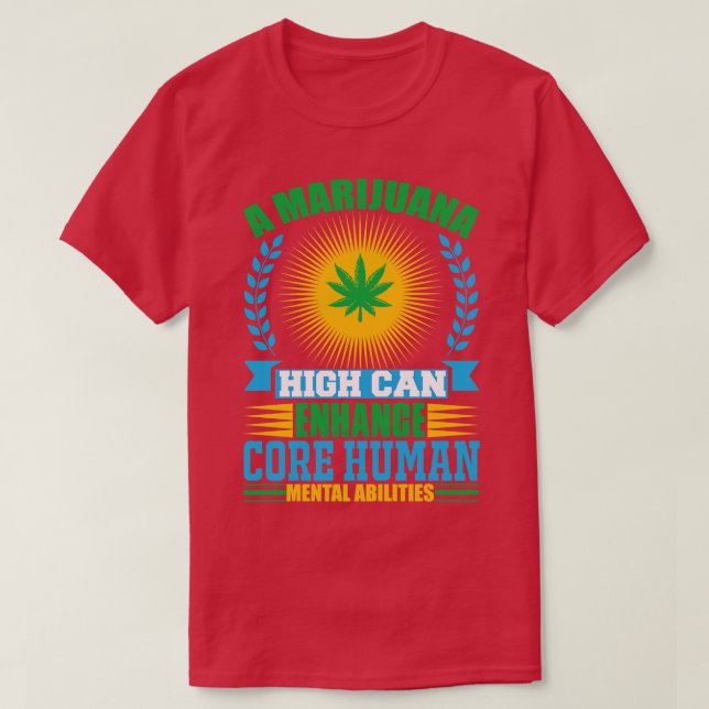 Camiseta Rellenar el impacto potencial de las marihuanas en (Diseño del anverso)