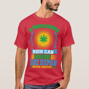 Camiseta Rellenar el impacto potencial de las marihuanas en