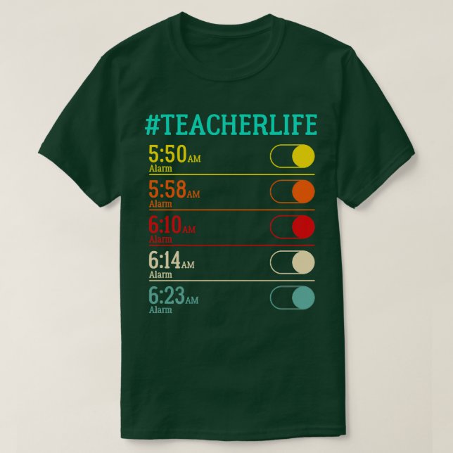 Camiseta Reloj de alarma de vida del profesor (Diseño del anverso)