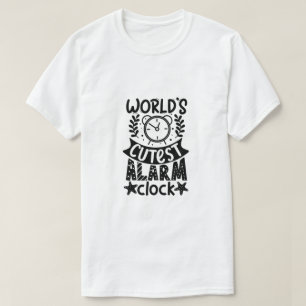 Camiseta Reloj de alarma más lindo del mundo