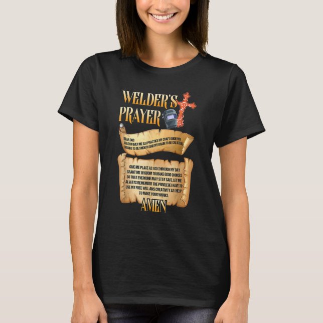 Camiseta Reloj de oraciones de Welder sobre mí soldando a S (Anverso)