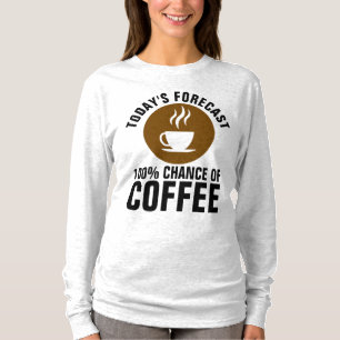 CAMISETA RELOJ DE PREDICCIÓN DE HOY 100% DE PROBABILIDAD DE