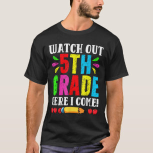 Camiseta Reloj de Vuelta a la Escuela Cuidado 5to Grado Aqu