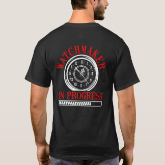 Camiseta Relojero En Progreso Futuro Relojero Relojería