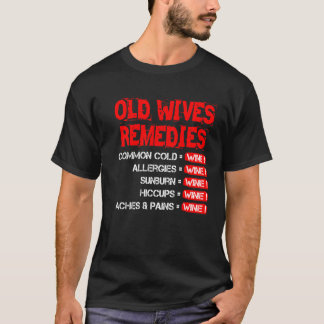 Camiseta Remedios a viejas esposas
