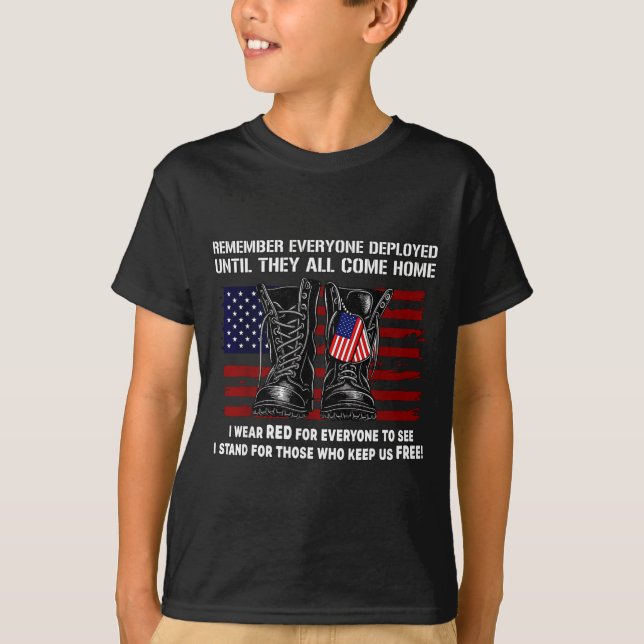 Camiseta Remember Everyone Deployed Friday Military America (Anverso)