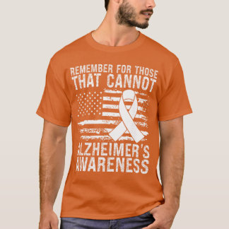 Camiseta Remember for Those That Cannot Alzheimers Awarenes