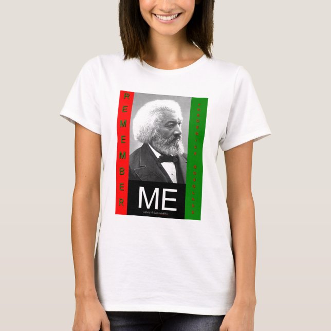 Camiseta rememberMEfrederickDouglass (Anverso)