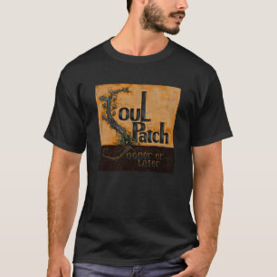 Camiseta Remiendo del alma - tarde o temprano