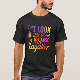 Camiseta Remo en kayak Remero - Me veo así de bien porque s