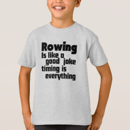 Camiseta Remo es como un buen chiste, el tiempo lo es todo