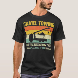 Camiseta Remolque De Camino Cuando Su Borde Está Muy Bien 