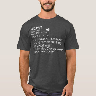 Camiseta Remy Nombre Remy Definición Remy Remy Nombre Femen