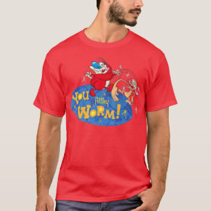 Camiseta Ren Stimpy You Filthy Worm