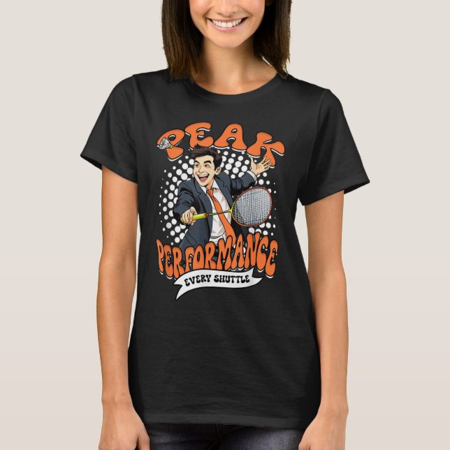 Camiseta Rendimiento máximo de bádminton cada volante (Anverso)