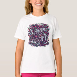 Camiseta Rendirse a la Serendipia