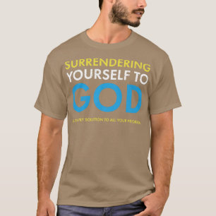 Camiseta Rendirse ante Dios es la única solución