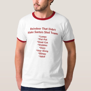 Camiseta Reno que no hizo que el trineo de Santa combina