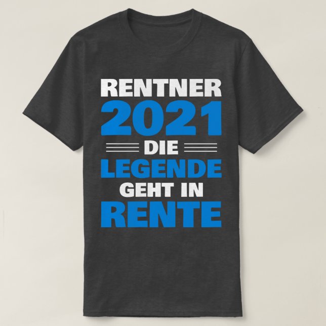 Camiseta Rentner 2021 Legende geht en la Pensión Rente Gesc (Diseño del anverso)