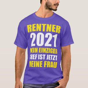 Camiseta Rentner 2021 Rente Geschenk Pensionierung