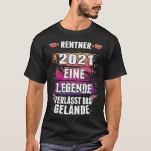 Camiseta Rentner Legende Ruhestand Mitarbeiter Pension