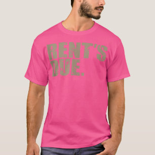 Camiseta Rent's Debido trabajo duro de levantamiento de pes