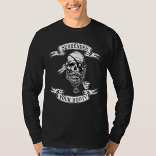 Camiseta Renuncia a tus Booty Pirate Temático Dice Calavera