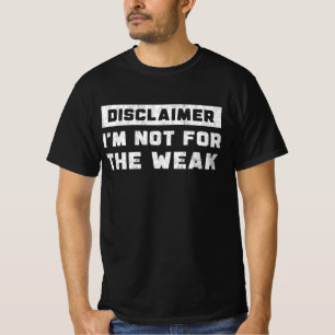 Camiseta Renuncia No soy para débiles Cita divertida