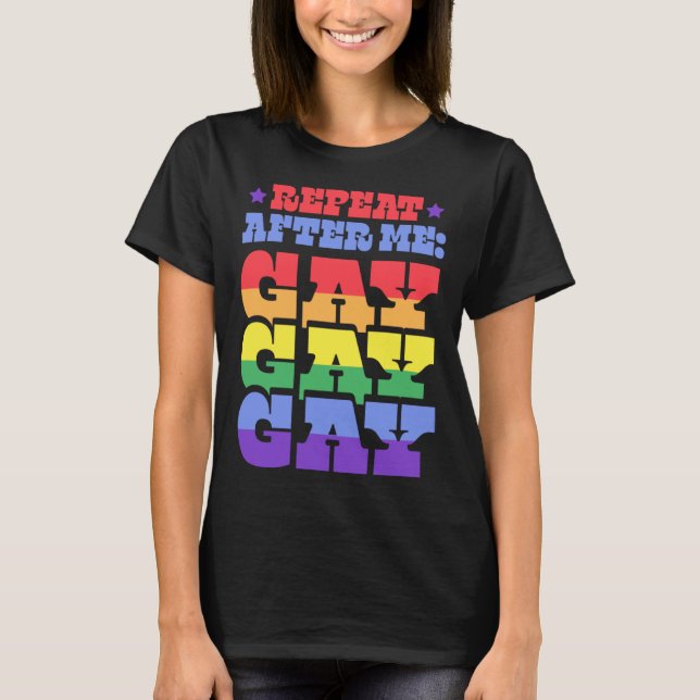 Camiseta Repeat After Me Gay Liberal Florida LGBTQ Ally Pri (Anverso)