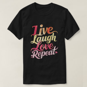 Camiseta Repetición de amor de reír en vivo