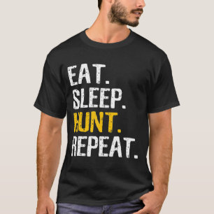 Camiseta Repetición De Caza De Sueño Comida - Para Amante D