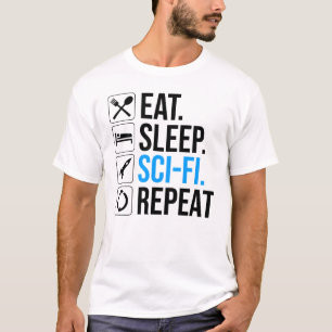 Camiseta Repetición de ciencia ficción de Eat Sleep