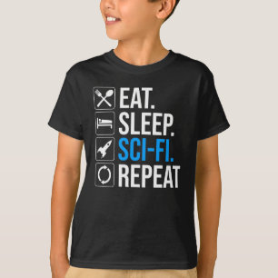 Camiseta Repetición de ciencia ficción de Eat Sleep