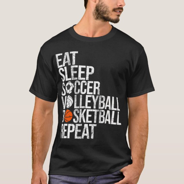 Camiseta Repetición de Eat Sleep Soccer Volleyball Basketba (Anverso)