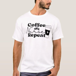 Camiseta Repetición de enfermera de café