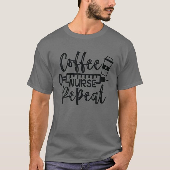 Camiseta Repetición de enfermera de café (Anverso)