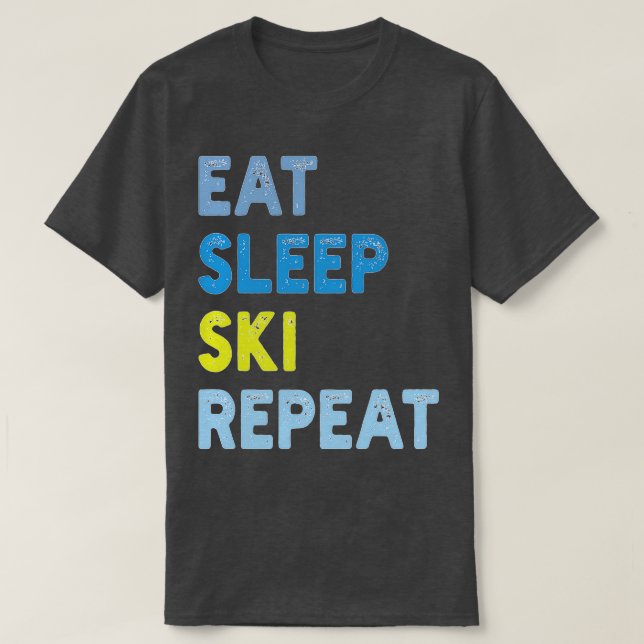 Camiseta Repetición de esquiar de sueño (Diseño del anverso)