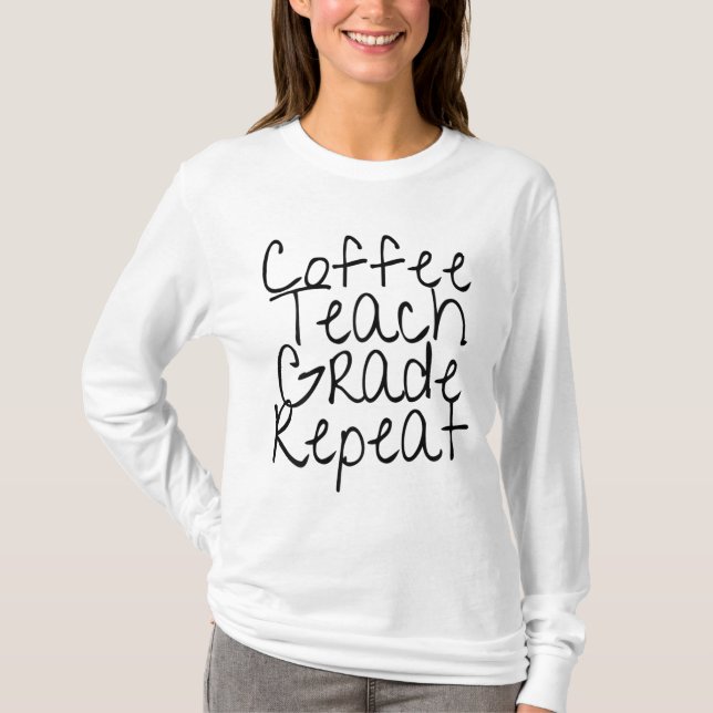 Camiseta Repetición de Grado de Educación para Café (Anverso)