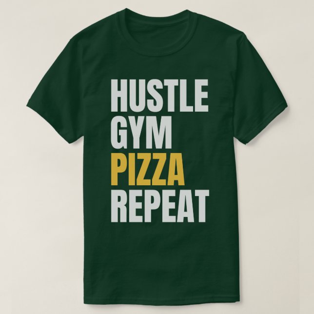 Camiseta Repetición de Hustle Gym Pizza (Diseño del anverso)