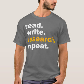 Camiseta Repetición de investigación de lectura y escritura
