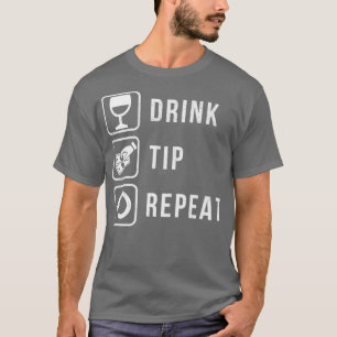Camiseta Repetición de la sugerencia de bebida de Bartender