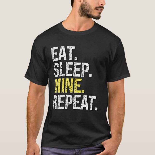 Camiseta Repetición De Mina De Sueño Comido Para Crypto Min (Anverso)