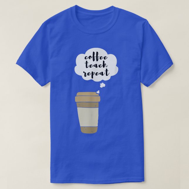 Camiseta Repetición de prueba de café (Diseño del anverso)