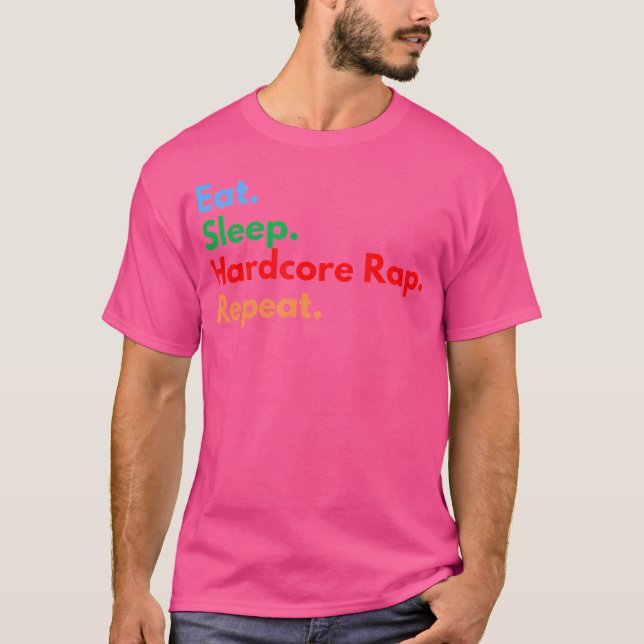 Camiseta Repetición De Rap Duro De Sueño Para Rap Duro (Anverso)