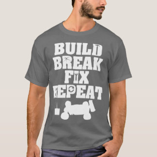 Camiseta Repetición de reparación de rupturas de montaje Re