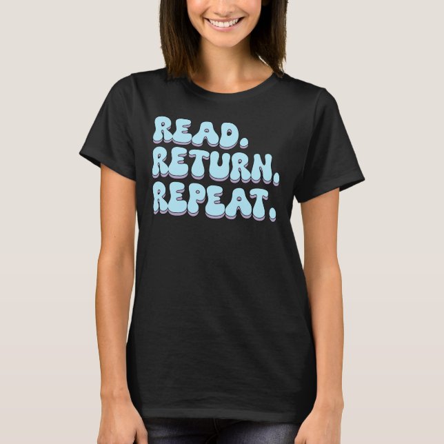 Camiseta repetición de retorno de lectura (Anverso)