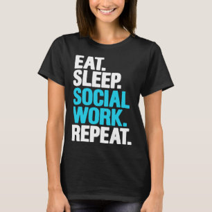 Camiseta Repetición de trabajo social de trabajador social 